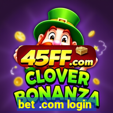 bet .com login
